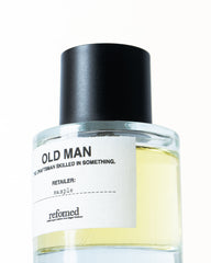 refomed / FRAGRANCE ”OLD MAN”